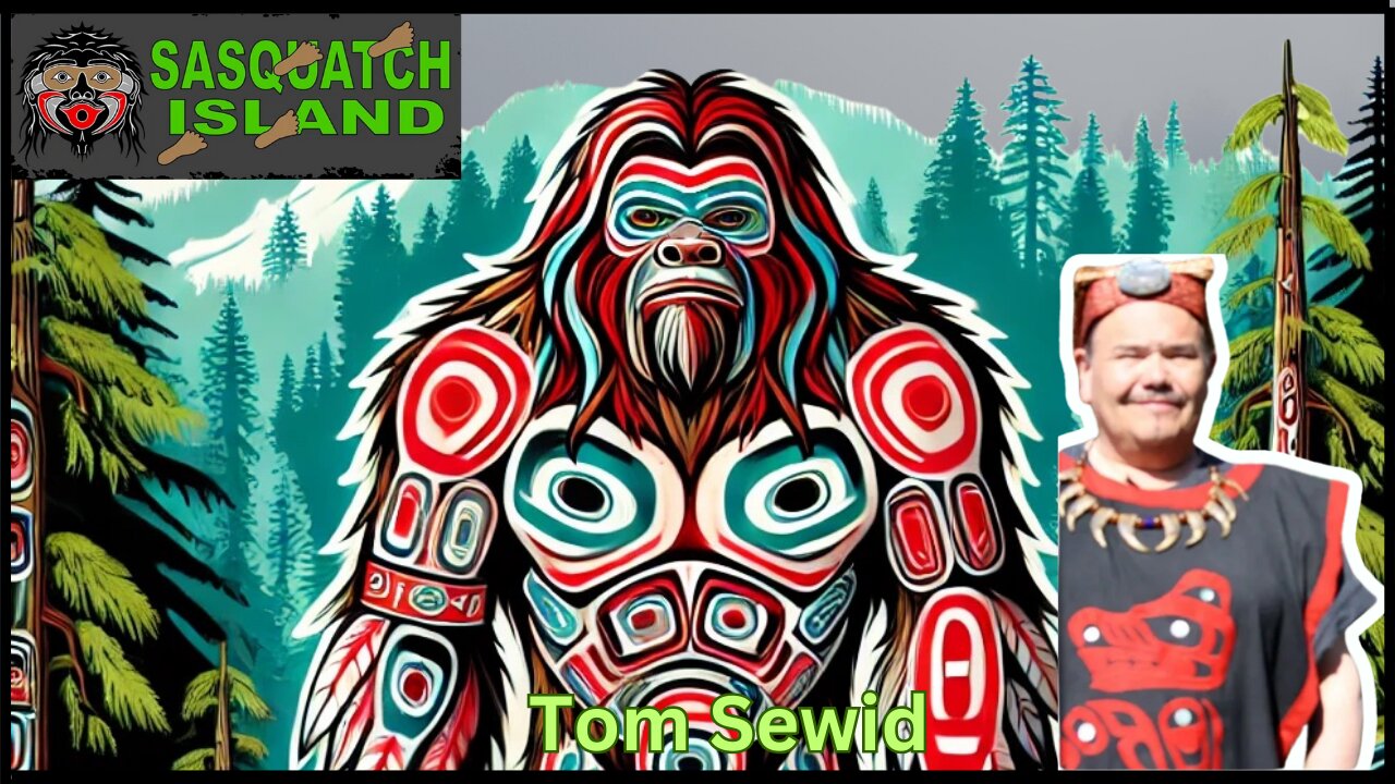 Sasquatch, Missing 411 & Kwakwaka'wakw Legends: Tom Sewid Breaks It All Down