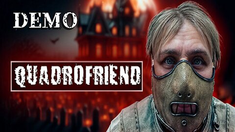 WHAT HAPPENED TO MY FRIEND? Quadrofriend (DEMO)
