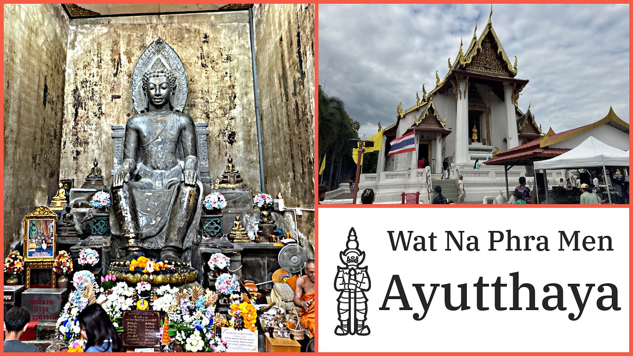 Wat Na Phra Men: Ayutthaya’s Historic Temple Legacy - Thailand 2025