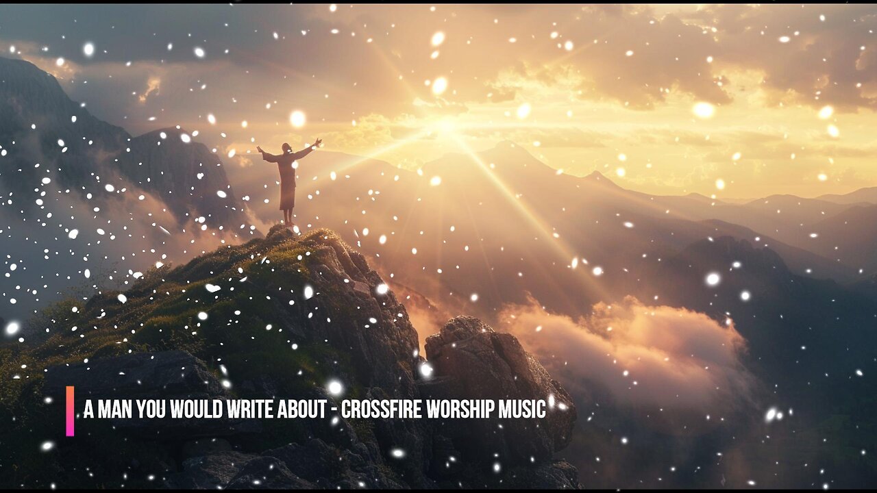 A Man You’d Write About | Christian Vocal Trance Worship Song