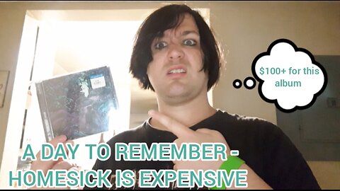 A Day To Remember: Homesick Costs $100+