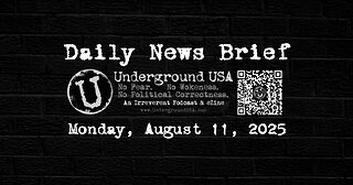 Underground USA Daily News Brief