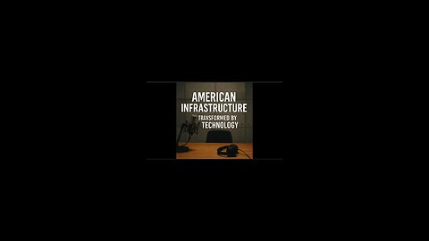 American Government & Infrastructure