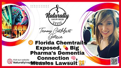 ☣️ Florida Chemtrails Exposed, 💊 Big Pharma’s Dementia Connection 🧠, Measles Lawsuit 👨‍👩‍👧‍👦
