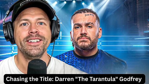 Chasing the Title: Darren "The Tarantula" Godfrey | Post Power Slap 14