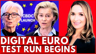 🔴 CBDC LAUNCH: Digital Euro Roll Out Nears as 70 Firms Join European Central Bank for CBDC Test Run