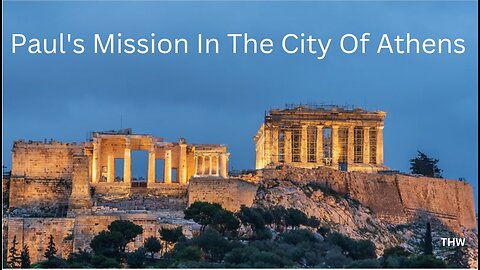The Mission Of Paul In The Metropolitan City Of Athens: What lessons can we learn?