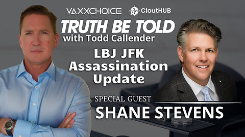 Did LBJ Order the Assassination of JFK? Find Out with Shane Stevens