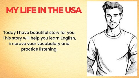 My Life in The USA | Learn English Through Best Story