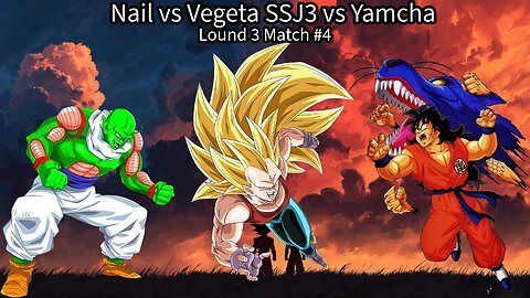 Lound 3 Match #4: Nail vs Vegeta SSJ3 vs Yamcha (DB: Raging Blast 2 Ultimate Tournament)