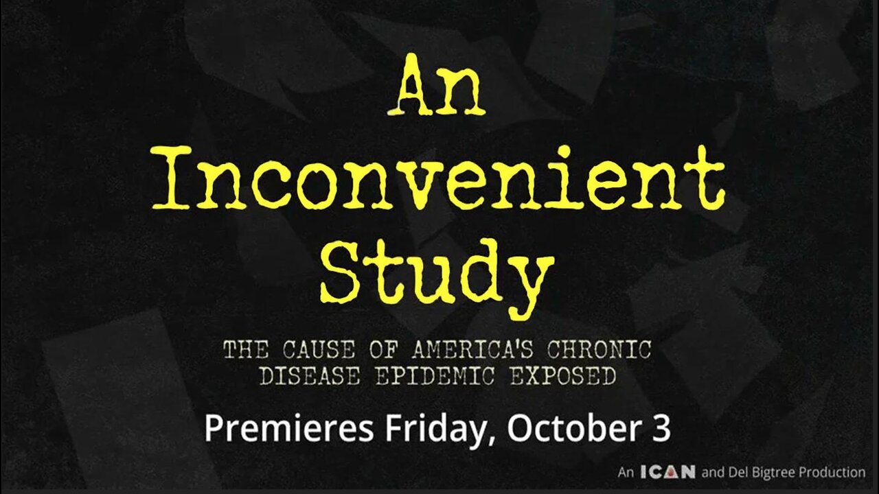 An Inconvenient Study: A Del Bigtree Documentary