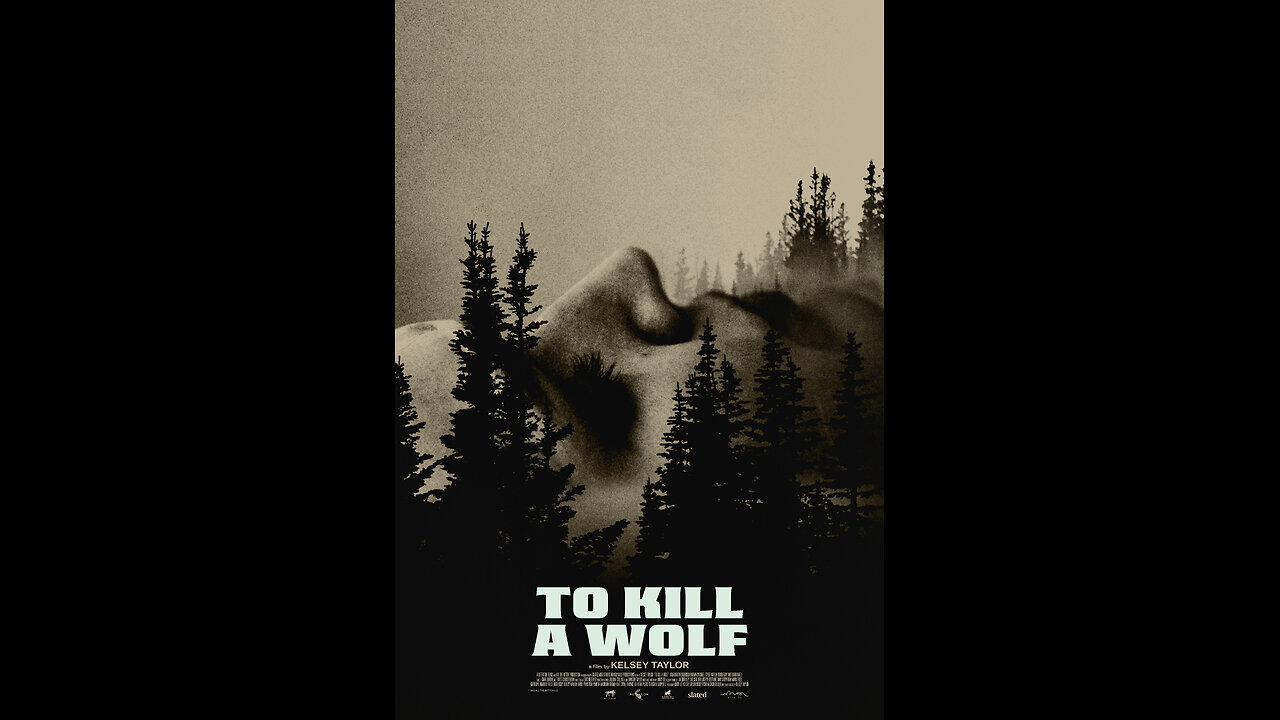 TO KILL A WOLF = REVIEW OF THE WEEK