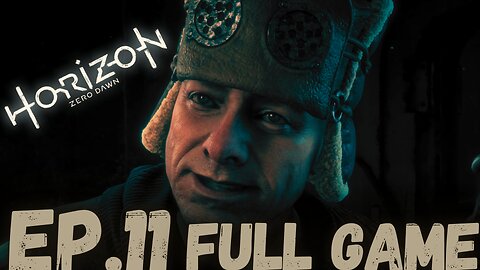 HORIZON ZERO DAWN Gameplay Walkthrough EP.11- THE DAM FULL GAME