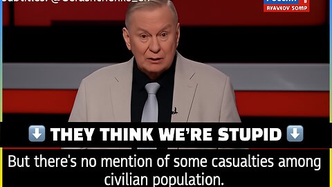 UNBELIEVABLE: Only 2 CIVILIANS Dead? Russia’s OUTRAGEOUS SMO Lie