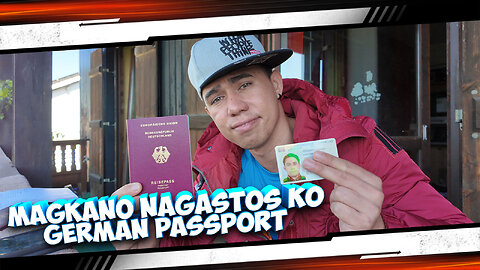 MAGKANO ANG NAGASTOS KO SA GERMAN PASSPORT 🇩🇪 🛂