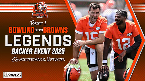 Bowling with Browns Legends LIVE: Part 1 - Quarterback News & Updates
