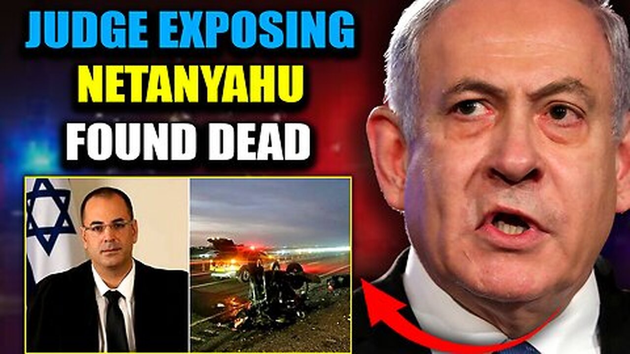 Israeli Judge Investigating Netanyahu's Adrenochrome Links Found Dead?