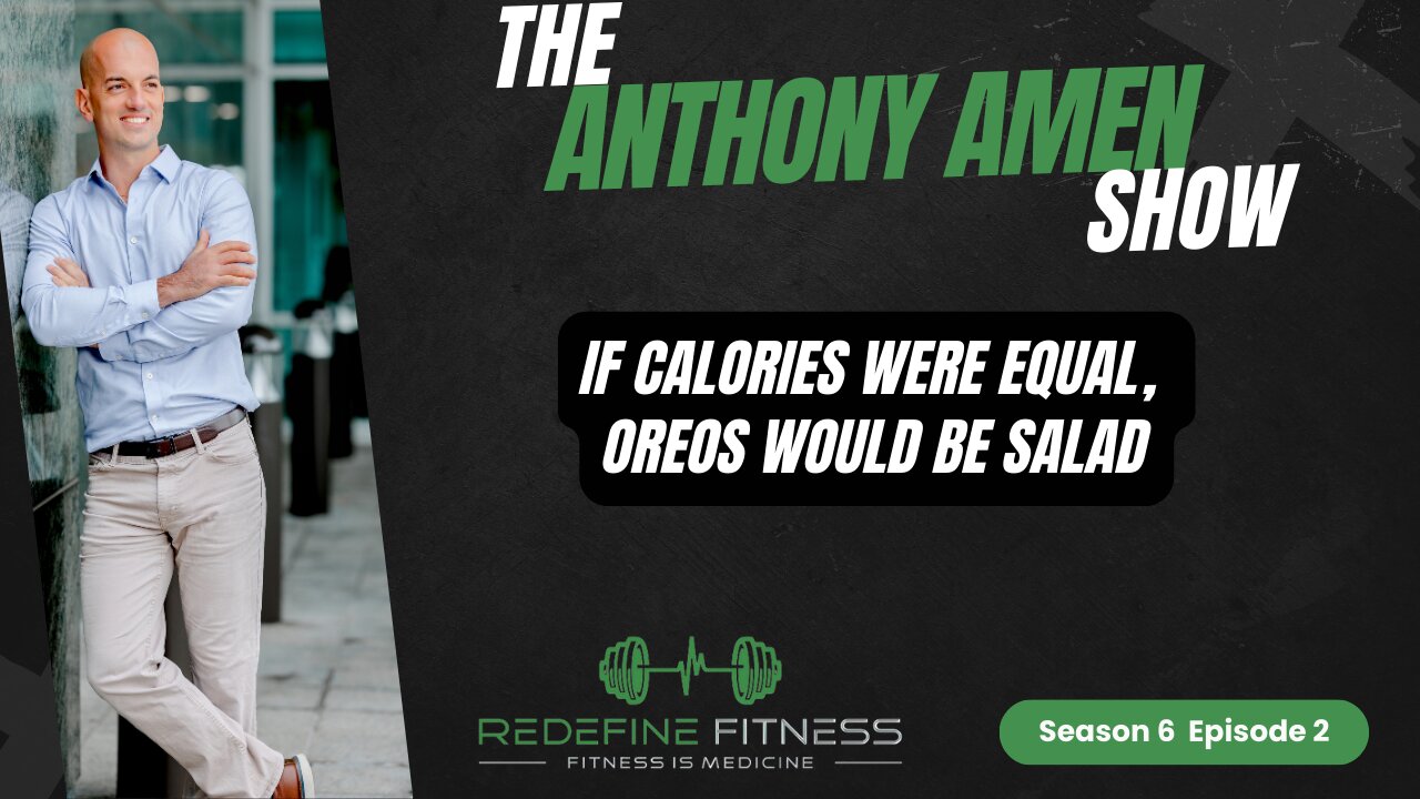 If Calories Were Equal, Oreos Would Be Salad