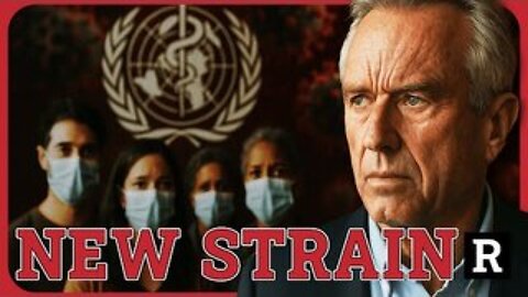 Get ready for more LOCKDOWNS! There's a NEW highly infectious COVID strain on the loose