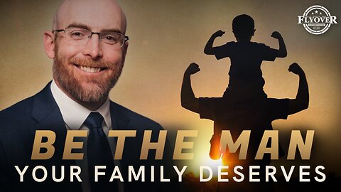 Joe Rigney: Leadership and becoming the Man Your Family Deserves