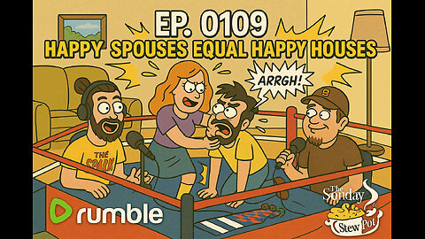The Sunday Stew pot ep 109 Happy Spouses equal Happy Houses