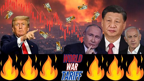 The Tariff War GOES GLOBAL | Chinese Troops IN UKRAINE | Return Of The DIRE WOLF |