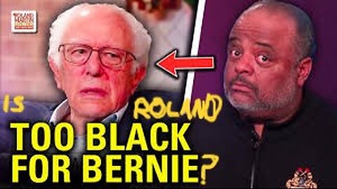 Roland Martin is TOO BLACK 4 Bernie Sanders?