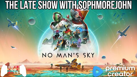Space is the place to be - No Man's Sky | Part 1 | Late Show Gaming