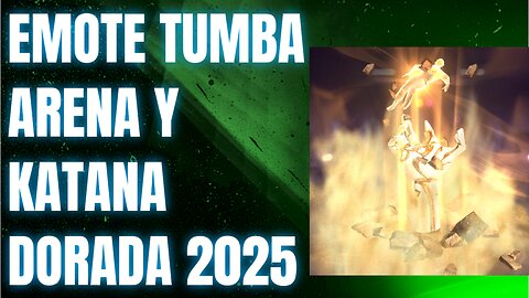 EMOTE TUMBA ARENA GIRO GRATIS FREE FIRE 2025, Y KATANA DORADA, CRYPENATO