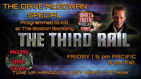 Programmed to Kill at The Boston Bombing | The Dave McGowan Special Encore Episode