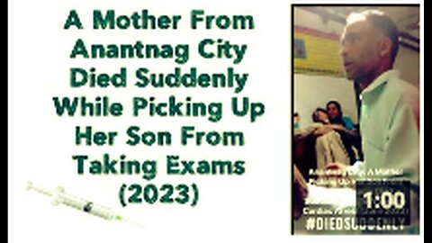 "Anantnag Mother Dies Suddenly While Collecting Son From Exams in 2023"