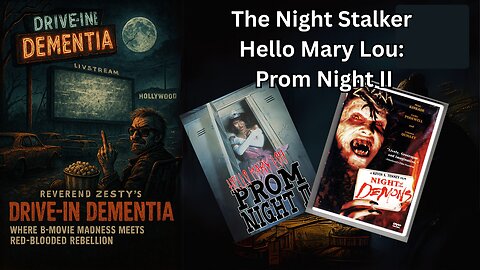 Drive-In Dementia: Night of the Demons & Hello Mary Lou: Prom Night II