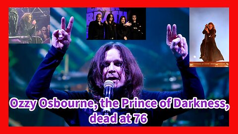 Episode 101 : Ozzy Osbourne , Dead At 76