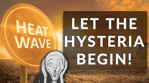 Attack Of The Climate Alarmists