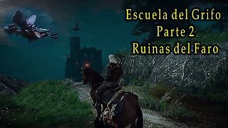 The Witcher 3 Wild Hunt ~ Mision Alterna # 10 ~ Escuela del Grifo Parte 2 ~ Re-Edit