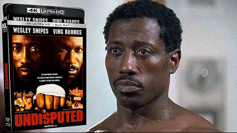 Undisputed [KL Classics 4K UHD & Blu-ray] Wesley Snipes & Ving Rhames