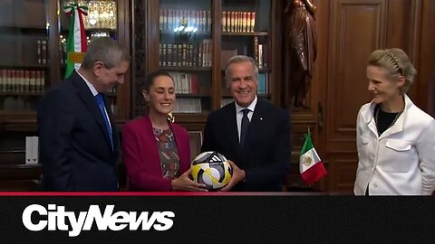 Canada and Mexico deepen relationship with new pact - EYE ON THE BALL