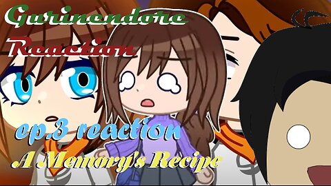 Gurin reacts to A Memory's Recipe EP.3 | Gurinendore Reaction