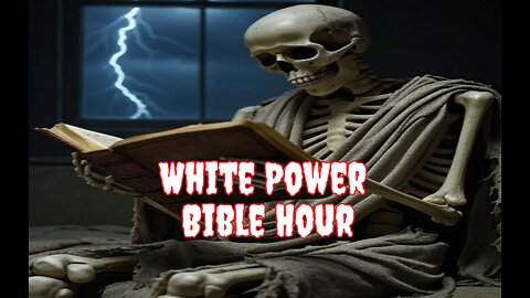 White Power Bible Hour