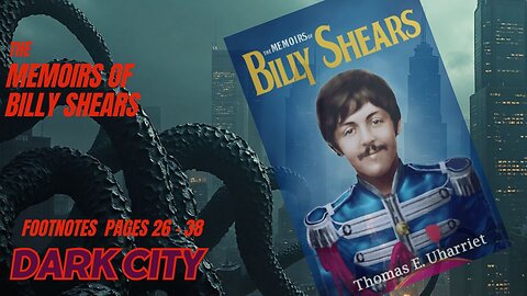 Footnotes From the Memoirs of Billy Shears: Part 2 of Many -Hear the Story Behind the Beatles' Story