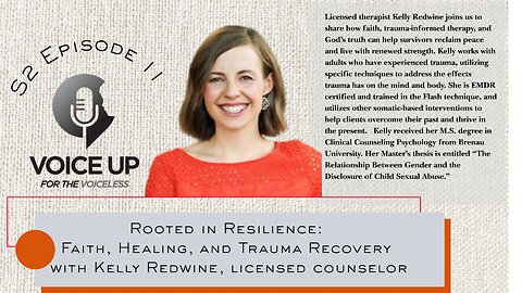 S2 E11. ROOTED IN RESILIENCE I. RECOVERY WITH KELLY REDWINE
