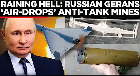 How Putin’s Geran Drones Are Now Turning Into Flying Minelayers