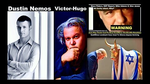 Dustin Nemos Victor Hugo Talk SonOfEnos Stew Peters Kevin Hoyt Dollar Vigilante Jim Fetzer Palestine