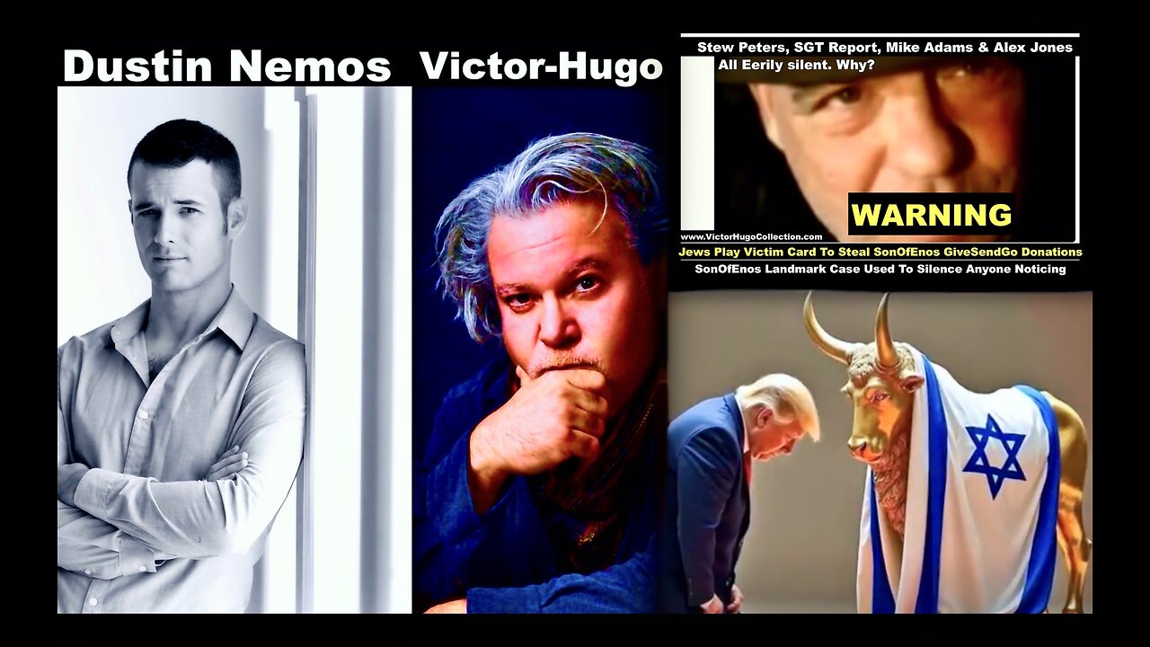 Dustin Nemos Victor Hugo Talk SonOfEnos Stew Peters Kevin Hoyt Dollar Vigilante Jim Fetzer Palestine