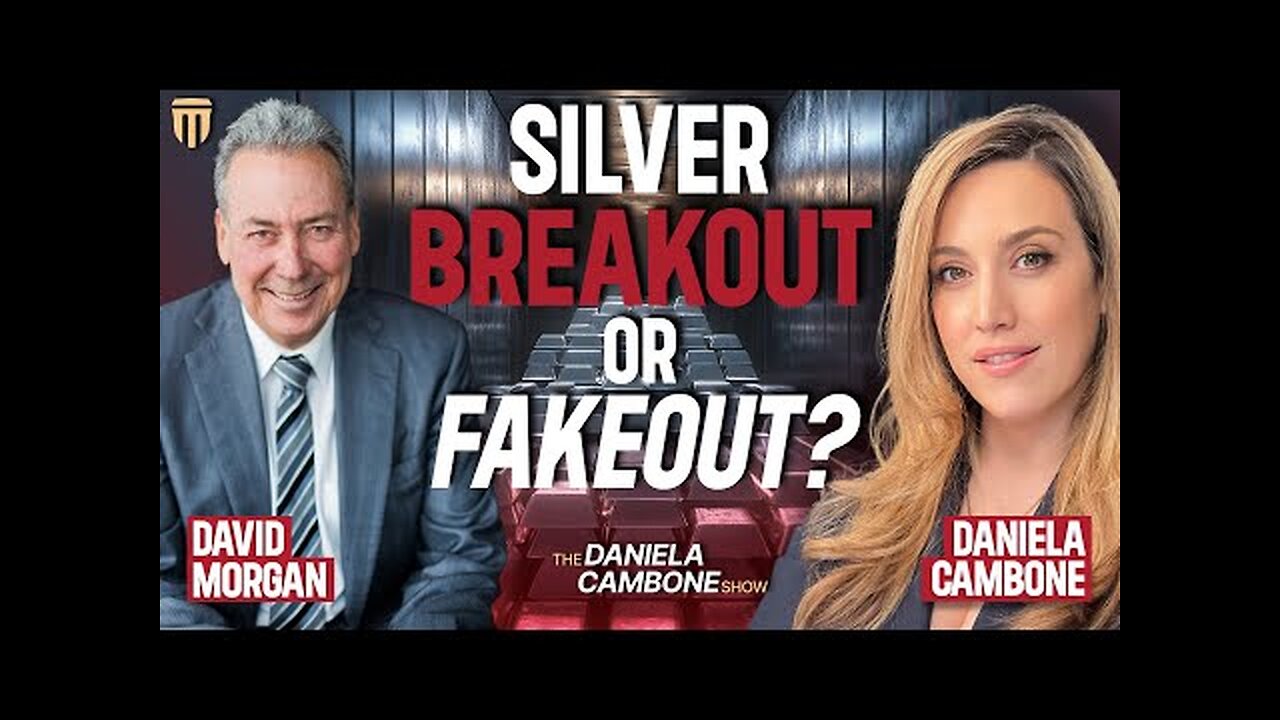 SILVER PRICE EXPLODES: Breakout or Fake-Out David Morgan Calls It