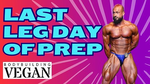 Last Leg Day of Prep | TheBodybuildingVegan at World Famous MI40 Gym in Tampa Florida