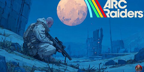 Friday night Arc raiding. Patch day with new map.