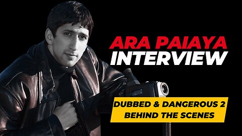 Dubbed & Dangerous | Documentary (2002) | Ara Paiaya Interview