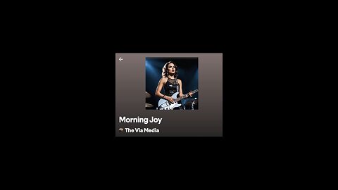 "Morning Joy" by: The Via Media