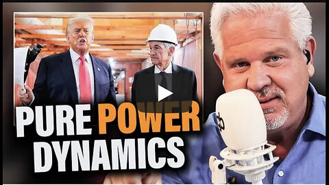 Glenn Beck ~ Did Trump just SLAP Fed Chair Jerome Powell into submission?
